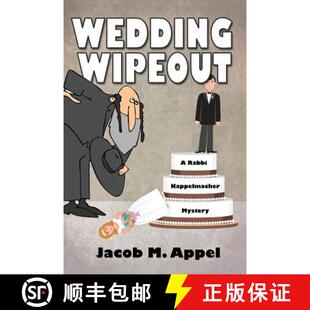 【3-4周达】Wedding Wipeout: A Rabbi Kappelmacher Mystery [9781939816146]