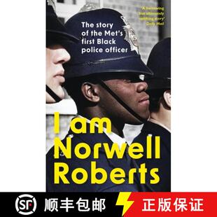 【3-4周达】I Am Norwell Roberts: The story of the Met’s first Black police officer *COMING SOON TO Y... [9781399800891]