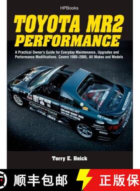 【3-4周达】Toyota MR2 Performance HP1553: A Practical Owner's Guide for Everyday Maintenance, Upgrade... [9781557885531]