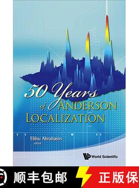 【3-4周达】50 Years of Anderson Localization [9789814299077]