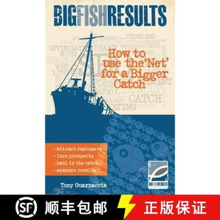 How the Big Results Catch 预订 Bigger Fish for Net Use 9781631640025