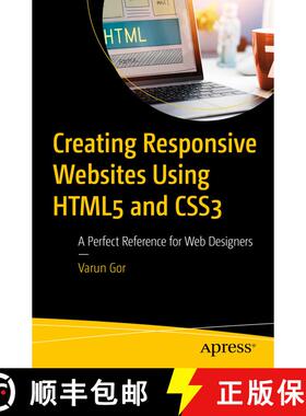 【3-4周达】Creating Responsive Websites Using HTML5 and CSS3 : A Perfect Reference for Web Designers ... [9781484297827]