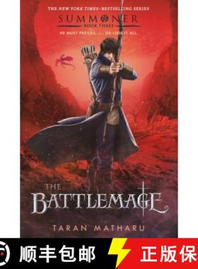 【3-4周达】The Battlemage: Summoner, Book Three [9781250158635]