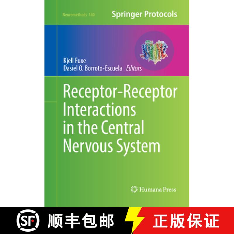 【3-4周达】Receptor-Receptor Interactions in the Central Nervous System [9781493993314]