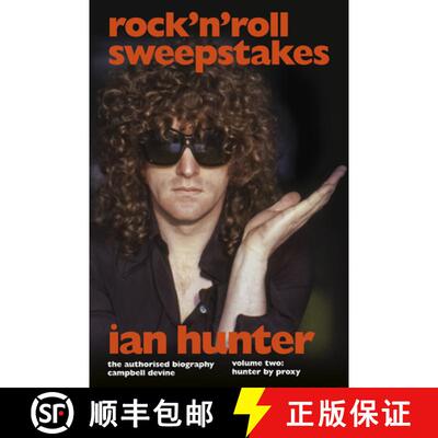 【3-4周达】精装 Rock 'n' Roll Sweepstakes: Rock'n'roll Sweepstakes: The Authorised Biography of Ian H... [9781787601543]