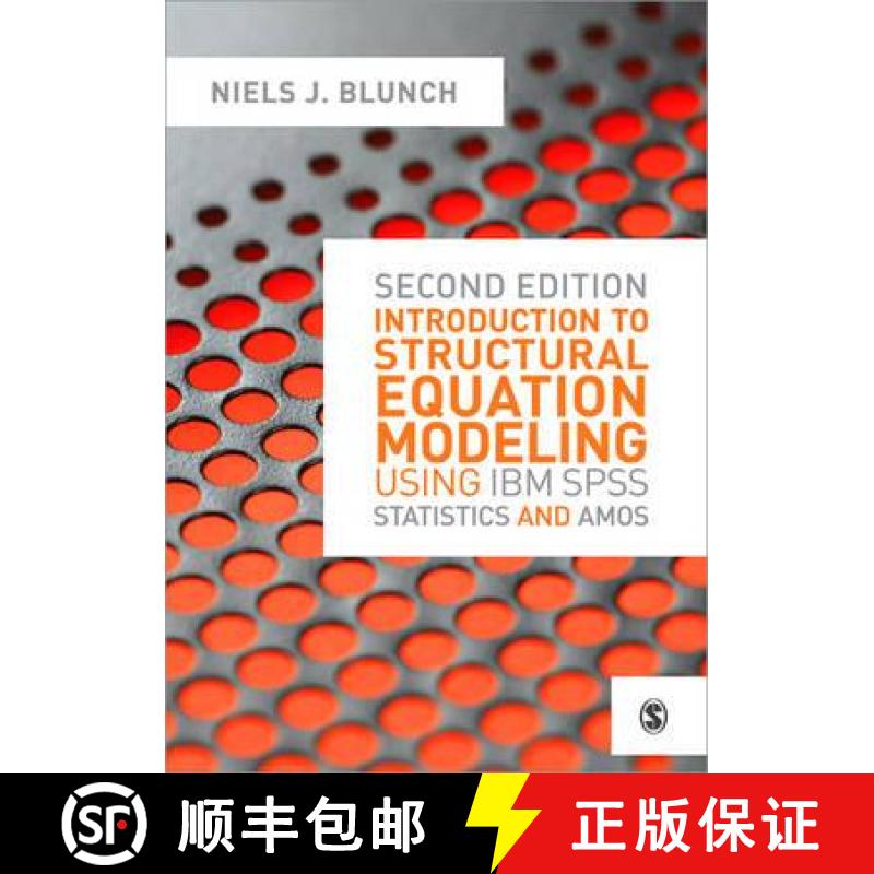 【3-4周达】Introduction to Structural Equation Modeling Using IBM SPSS Statistics and Amos (Second Ed... [9781446249000]