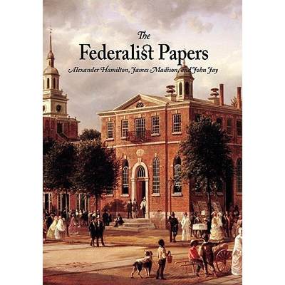 【4周达】The Federalist Papers [9781434103024]