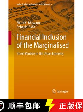 【3-4周达】Financial Inclusion of the Marginalised : Street Vendors in the Urban Economy [9788132215059]