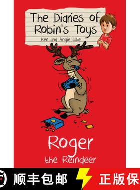 【3-4周达】Roger the Reindeer: The Diaries of Robin's Toys [9781782260301]