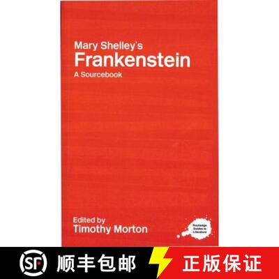 【3-4周达】Mary Shelley's Frankenstein: A Routledge Study Guide and Sourcebook [9780415227322]