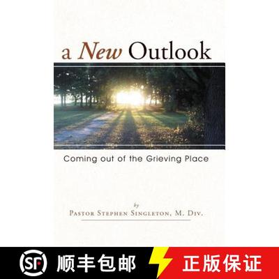 【3-4周达】A New Outlook: Coming Out of the Grieving Place [9781449728786]