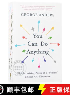 现货 能力迁移 You Can Do Anything: The Surprising Power of a Useless Liberal Arts Education [9780316548885]
