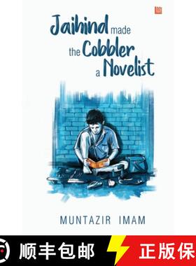 【3-4周达】Jaihind made the Cobbler a Novelist [9789354589089]