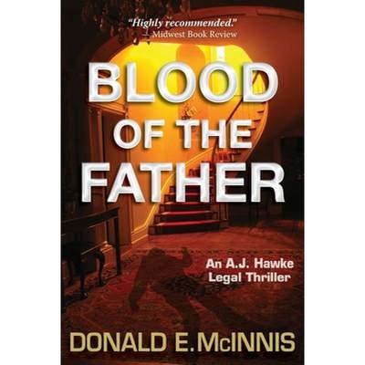 【4周达】Blood of the Father: An A.J. Hawke Legal Thriller [9798986551630]