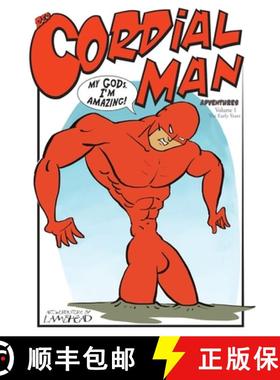 预订 Red Cordial Man Adventures: The Epic Infallible Superhero [9781925952971]