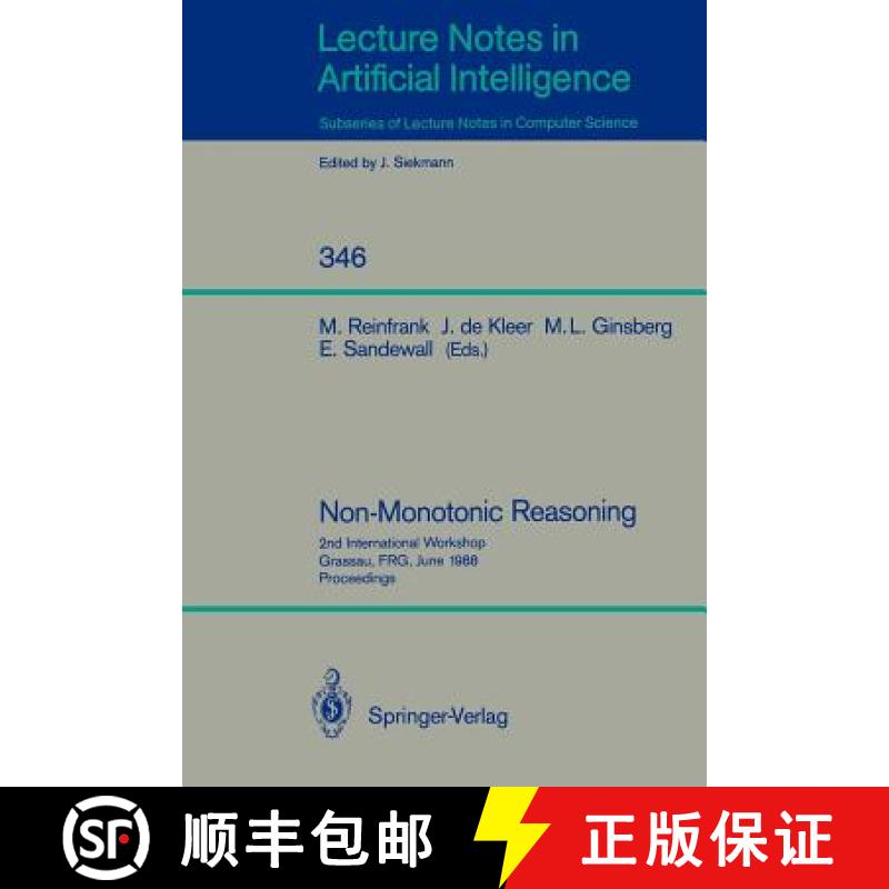 【3-4周达】Non-Monotonic Reasoning : 2nd International Workshop, Grassau, FRG, June 13-15, 1988. Proc... [9783540507017]