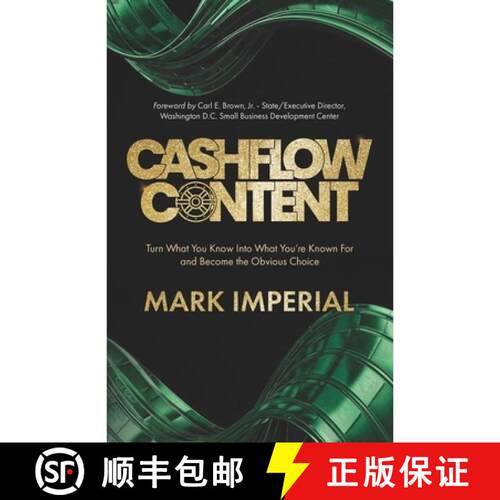 【3-4周达】Cashflow Content: Turn What You Know Into What You're Known For and Become the Obvious Choice [9781954757691]
