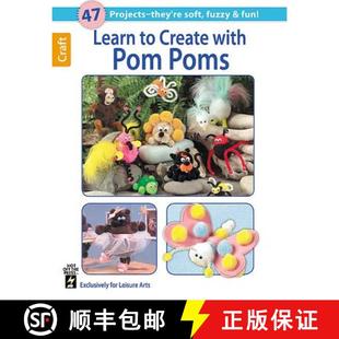 【3-4周达】Learn to Create with Pom Poms [9781464711473]