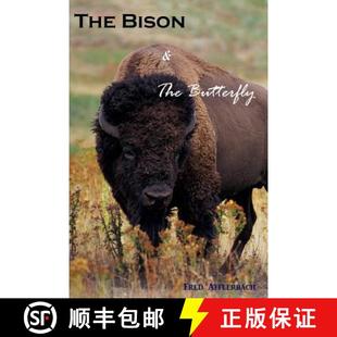 and Bison the Butterfly 预订 9781625503039 The