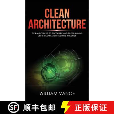 【3-4周达】精装 Clean Architecture: Tips and Tricks to Software and Programming Using Clean Architect... [9781913597740]