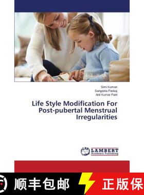预订 Life Style Modification For Post-pubertal Menstrual Irregularities [9783659771309]