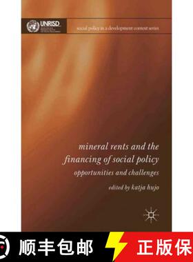 【3-4周达】Mineral Rents and the Financing of Social Policy: Opportunities and Challenges [9780230370906]