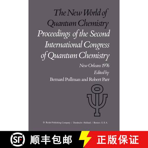 【3-4周达】The New World of Quantum Chemistry: Proceedings of the Second International Congress of Qu... [9789401015257]