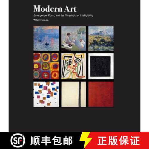 【3-4周达】Modern Art: Emergence, Form, and the Threshold of Intelligibility [9798995318767]
