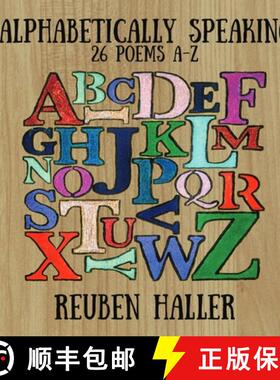 【3-4周达】Alphabetically Speaking : 26 Poems A-Z [9798218623845]