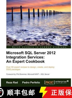 预订 Microsoft SQL Server 2012 Integration Services: An Expert Cookbook [9781849685245]