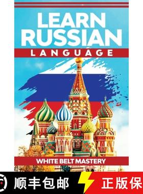 【3-4周达】Learn Russian Language: Illustrated step by step guide for complete beginners to understan... [9781955786201]