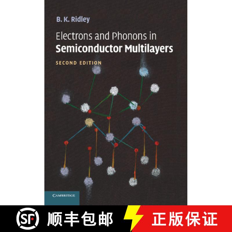 【3-4周达】Electrons and Phonons in Semiconductor Multilayers [9781107424579]
