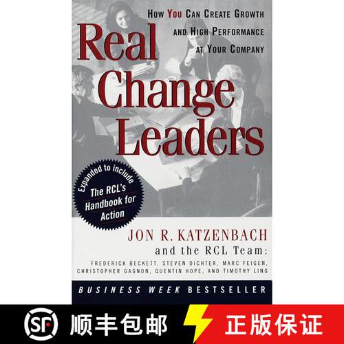 【3-4周达】Real Change Leaders: How You Can Create Growth and High Performance at Your Company [9780812929232]