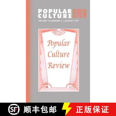 【3-4周达】Popular Culture Review: Vol. 10, No. 2, August 1999 [9781633913356]