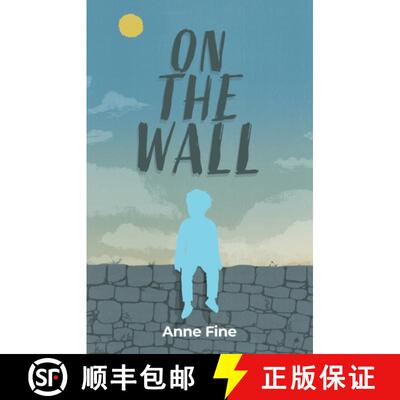 【3-4周达】On The Wall: Finding Happiness in the Strangest of Places [9781910646991]