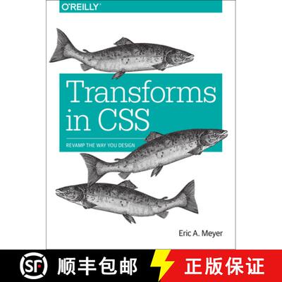 【3-4周达】Transforms in CSS: Revamp the Way You Design [9781491928158]