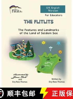 【3-4周达】THE FLITLITS, The Features and Landmarks of the Land of Seldom See, For Educators, U.K. En... [9781916778016]