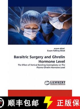 预订 Baraitric Surgery and Ghrelin Hormone Level [9783843390088]