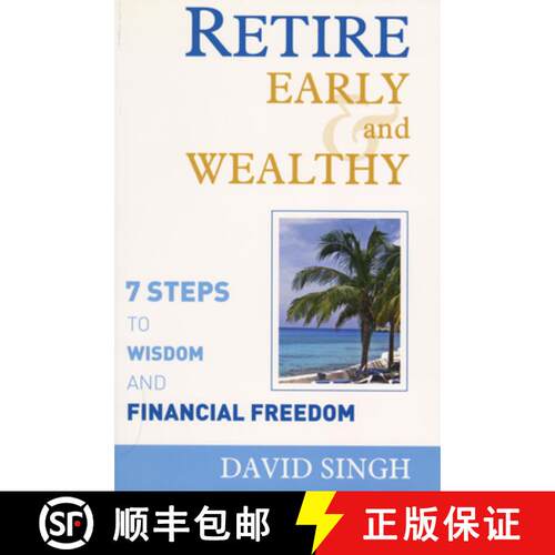 【3-4周达】Retire Early and Wealthy: Seven Steps to Wisdom and Financial Freedom (No Edition) [9781550227512]