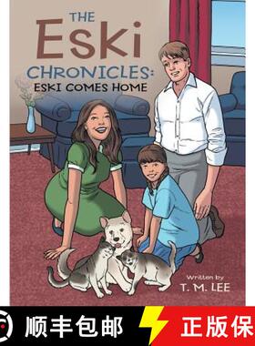 【3-4周达】The Eski Chronicles: Eski Comes Home [9781480830332]