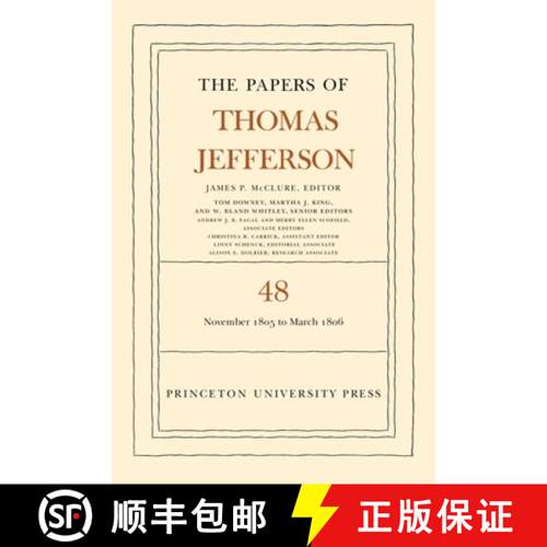 【3-4周达】精装 The Papers of Thomas Jefferson, Volume 48 – 20 November 1805 to 1 March 1806 [9780691263717]