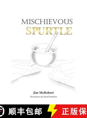 预订 Mischievous Spurtle [9781782229896]