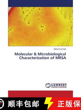 【3-4周达】Molecular & Microbiological Characterization of MRSA [9783659669538]