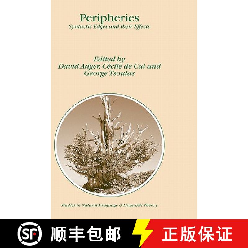 【3-4周达】Peripheries : Syntactic Edges and their Effects [9781402019081]