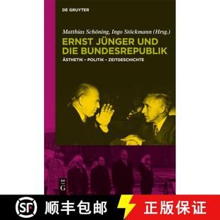 Ästhetik Jünger 9783110237832 Zeitgeschichte Politik Bundesrepublik Die Und Ernst 预订