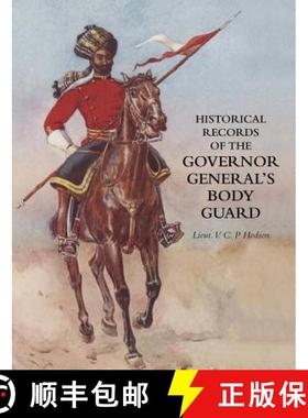 【3-4周达】Historical Record of the Governor-General's Body Guard [9781845749590]