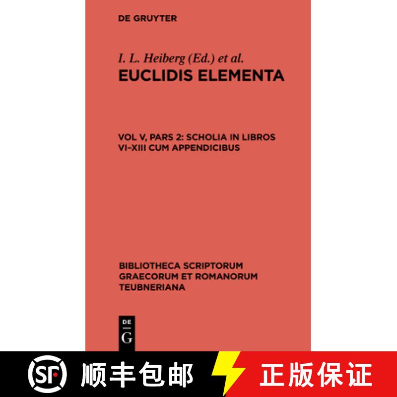 【4周达】Scholia in Libros VII-XIII Cum Appendicibus [9783112423219]