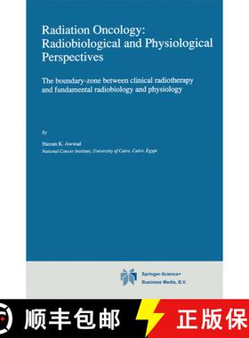 【3-4周达】Radiation Oncology: Radiobiological and Physiological Perspectives: The boundary-zone betw... [9789401578677]