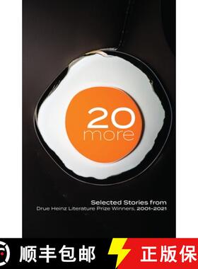 【3-4周达】20 More: Selected Stories from Drue Heinz Literature Prize Winners, 2001-2021 [9780822966791]