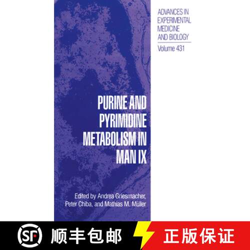 【3-4周达】Purine and Pyrimidine Metabolism in Man IX [9780306457784]